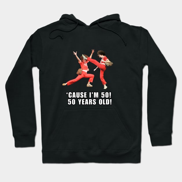 I'm 50 Years Old Meme Hoodie by Grade Design